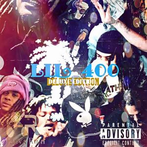 Lil 400 Deluxe Edition (Explicit)