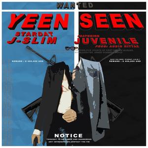 Yeen Seen (Explicit)