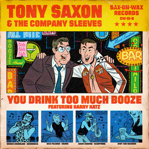 You Drink Too Much Booze