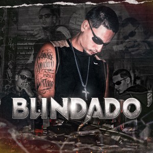 Blindado (Explicit)