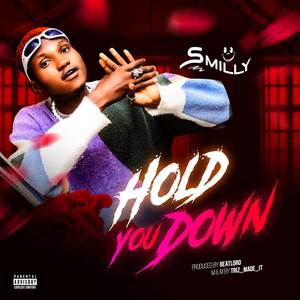 Hold You Down (Explicit)