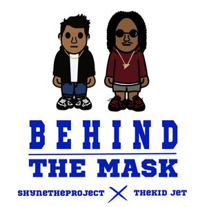 Behind The Mask (Explicit)