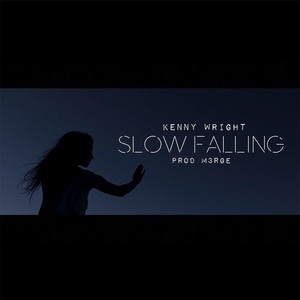 Slow Falling (Explicit)