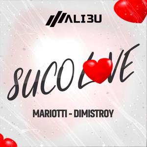 Suco Love (feat. Dimistroy)