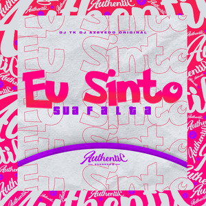 Eu Sinto Falta (Explicit)