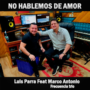 No hablemos de amor