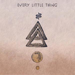 Every Little Thing