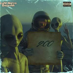 200 (feat. Dayvohh) (Explicit)