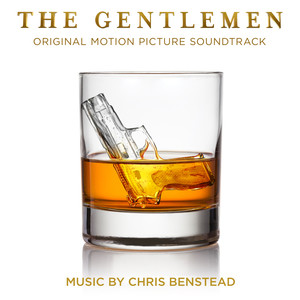 The Gentlemen (Original Motion Picture Soundtrack) (绅士们 电影原声带)