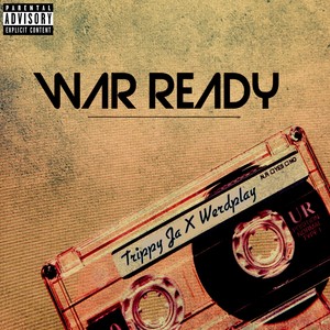 War Ready (Explicit)