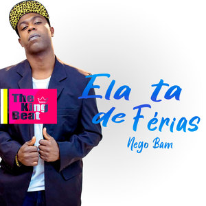 Ela Ta de Férias (Explicit)