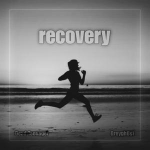 recovery (feat. Greygh0st) [Explicit]