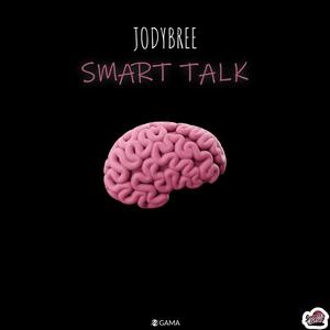 Smart Talk (Explicit)