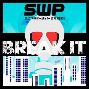 Break It (Explicit)