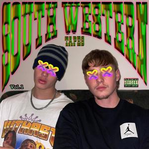 South Western Tapes (Explicit)