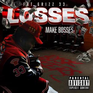 Losses make Bosses (Explicit)