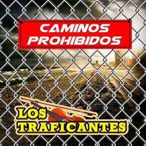 Caminos Prohibidos