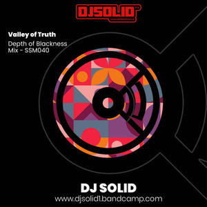 Valley of Truth (Depth of Blackness Mix)