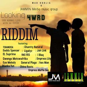 Looking 4wrd Riddim