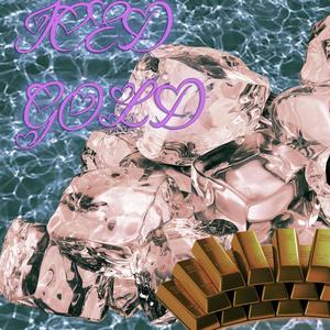 Iced Gold (Explicit)