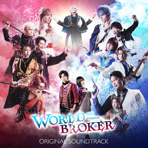 SEPT presents WORLD BROKER ORIGINAL SOUNDTRACK