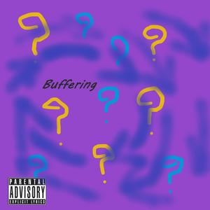 Buffering (Explicit)