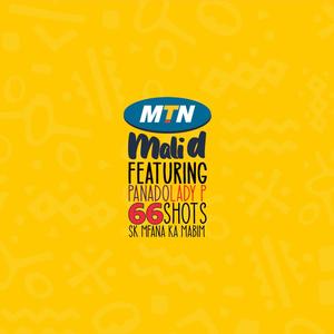 MTN(feat. Panado, Lady P, 66 Shots & SK Mfana Ka Mabim)
