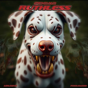 Ruthless (Explicit)