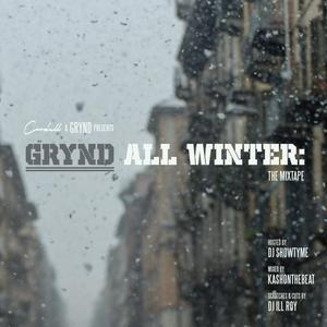 Grynd All Winter Mixtape (Explicit)