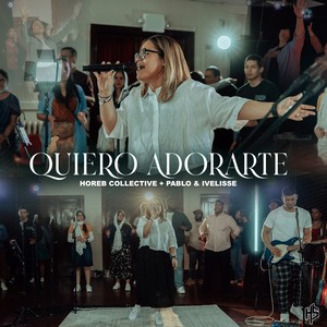 Quiero Adorarte (Live)