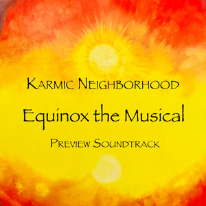 Equinox the Musical Preview Soundtrack