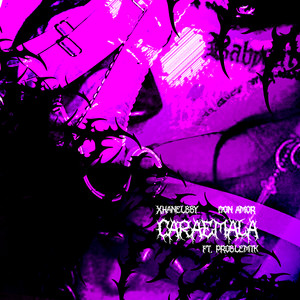 Caraemala (Explicit)