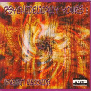 Psychedelically Yours, Vol. 3