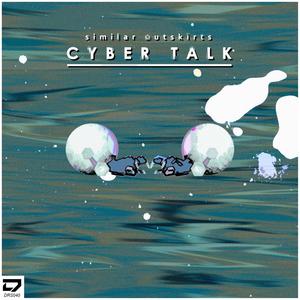 Cyber Talk