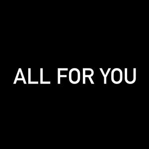 All For You (Explicit)