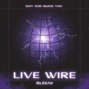 Live Wire (Live) [Explicit]