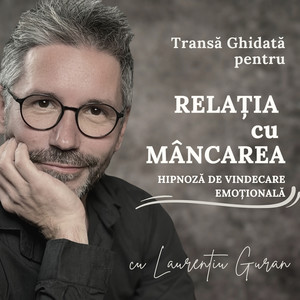 Transă Ghidată Pentru Relația Cu Mâncarea | Hipnoză De Vindecare Emoțională | Mănâncă Echilibrat