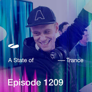 ASOT 1209 - A State of Trance Episode 1209