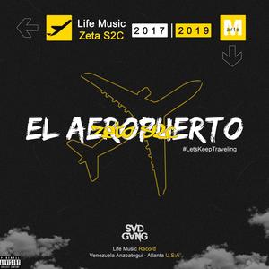 El Aeropuerto (Explicit)