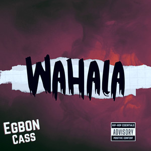 Wahala (Explicit)