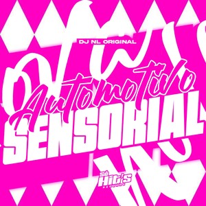 Automotivo Sensorial (Explicit)