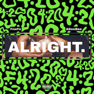 Alright (feat. ADeeBee) (Explicit)