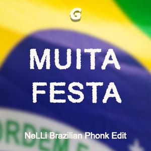 Muita Festa (Brazilian Phonk Edit) (Explicit)