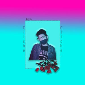 Cliché (Songs of Cliché)