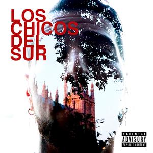 Los chicos del sur (feat. ElPadrino) [Explicit]