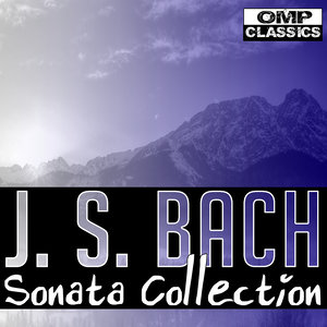 J. S. Bach: Sonata Collection