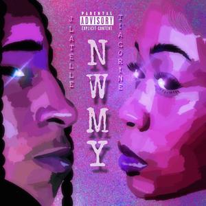 NWMY (feat. TiaCorine) [Explicit]