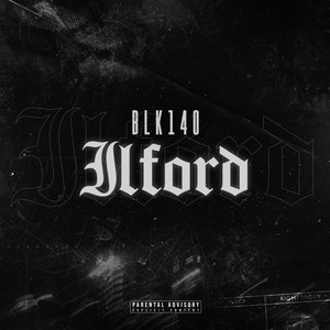 Ilford (Explicit)