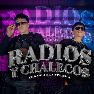 Radios y Chalecos