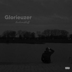 Glorieuzer (Explicit)